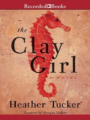 cover image of The Clay Girl